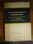 Wortman, J.L.C. - Psychosomatische geneeskunde/ Handleiding aan het ziekbed