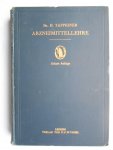 Tappeiner, Dr. H. von - Arzneimittellehre