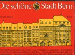 Limbach, Fridolin - Die schöne Stadt Bern. Die bewegte Geschichte der alten "Märit-" oder "Meritgasse", der heutigen Gerechtigkeits- und Kramgasse und der alten Zähringerstadt Bern. Handdrucke, Zeichnungen, Bau- und Hausgeschichten, Chroniken, alte Drucke, Berner...