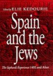 Elie Kedourie - Spain and the Jews