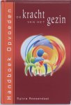 Roosendaal, Sylvia - De kracht van het gezin / handboek gezinscoach.