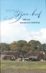 B. Boivin, C. van der Veen - Drents Boer-boek 7000 jaar boerderij en landschap