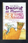 Menten, Tosca - Dummie de Mummie en de tombe van Achnetoet Menten, Tosca - Dummie de Mummie en de tombe van Achnetoet