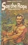Anthony, Piers - Battle Circle 1: Sos the Rope