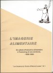 Berbieux, José, Annie Becquet - L'Imagerie alimentair. Un siècle d'industrie alimentaire à Tourcoing et ses environs - 1850-1950