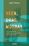 E. Annie Proulx - Publieke ruimte - Veen, dras, moeras