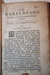 Ziegenmeyer, Jacob - De wereldling ontdekt, en tot een juychend Christen Opgeleyd. In Ses Samenspraaken. Tot Ontdekking, Overtuyging en Bestiering van Wereldlingen. Als ook tot Versterking en Leyding van Begenadigden.