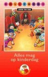 Arend van Dam, A. van Dam - Bolleboos / 1 Serie 4 / deel Alles mag op kinderdag