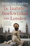 Madeline Martin - De laatste boekwinkel van Londen Londen, 1939. Een stad verscheurd door oorlog komt samen door boeken