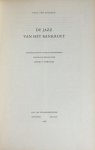 Ostaijen, Paul van. - De jazz van het bankroet. Ostaijen, Paul van. - De jazz van het bankroet.