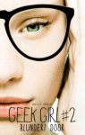 Holly Smale - Geek girl 2 - Blundert door