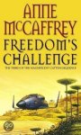 Anne McCaffrey - Freedom's Challenge