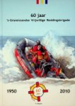 Heijstek, P - 60 jaar 's-Gravenzandse Vrijwillige Reddingsbrigade 1950-2010