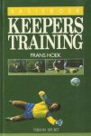 Hoek, Frans - Basisboek Keeperstraining, 239 pag. hardcover, gave staat