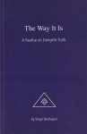 Serge Benhayon - The Way It Is Serge Benhayon - The Way It Is