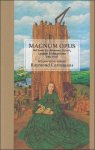 Raymond Corremans - Magnum opus, het leven van Johannes, Hubert, Lambert en Margaretha Van Eyck : biografische roman