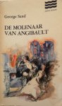Sand, George - De molenaar van Angibault Sand, George - De molenaar van Angibault
