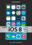 Henny Temmink - Ontdek! - Ontdek iOS 8 voor iPhone en iPad