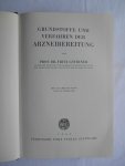 Gstirner, Prof. Fritz - Grundstoffe und Verfahren der Arzneibereitung