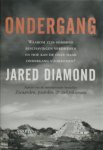 Jared Diamond 49358 - Ondergang Waarom zijn sommige beschavingen verdwenen en hoe kan de onze haar ondergang voorkomen?
