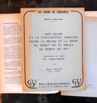 mollat, michel - les cours de sorbonne: les villes et la civilisation urbaine entre la meuse et la seine du debut du XIe siecle au debut du XIVe. trois tomes
