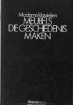  - Moderne klassieken, Meubels die geschiedenis maakten