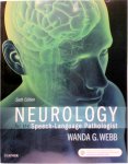 Webb, Wanda - Neurology for the Speech-Language Pathologist