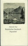 NOË, Heinrich - Bayerisches Seenbuch. Hrsg. von Heidi C. Ebertshäuser