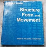 Hertel, Heinrich - Structure, Form and Movement