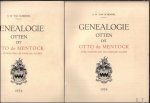van Schijndel, B.W. - Genealogie Otten, dit Otto de Mentock: avec notices sur les familles alliées  2 vols.