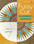 Ann S. Lainhart - Fussy Cut - Mariner's Compass - Quilts