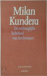 Milan Kundera - De ondraaglijke lichtheid van het bestaan