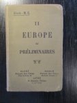 Alexis-M. G. - II Europe et Préliminaires