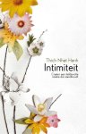 Thich Nhat Hanh - Intimiteit