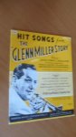 Miller, Glenn - Hit songs the Glenn Miller Story, starring James Stewart, June Allyson, With famous guest stars Langford, Armstrong, Kruba, Pollack, Modernaires, 9 full size photos from the film