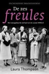 Laura Thompson - De Zes Freules