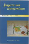 A.A. van Elburg , M.E. Rijken - Jongeren met eetstoornissen behandeling in een zorglijn