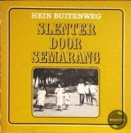Buitenweg - Slenter door semarang