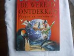 - De wereld ontdekken - De wereld ontdekken