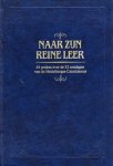 Kooten, Ds. R. van - NAAR ZIJN REINE LEER