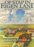 Dijkhuizen, Sietzo - Op stap in Eigen Land