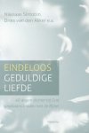 Dries van den Akker, Nikolaas Sintobin - Eindeloos geduldige liefde Dries van den Akker, Nikolaas Sintobin - Eindeloos geduldige liefde