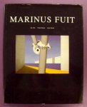 FUIT, MARINUS. & DUISTER, FRANS - Marinus Fuit. Schilderijen 1964/1982.