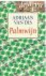 Dis, Adriaan van - Palmwijn