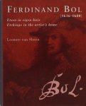 Sloten, Leonore van. - Ferdinand Bol (1616-1680). Etsen in eigen huis/Etchings in the artists home