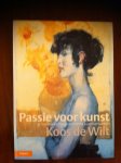 Wildt, Koos. de - Passie voor kunst 31 interviews met prominente kunstliefhebbers