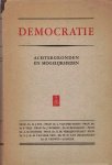Pos, H.J. et all - Democratie. Achtergronden en mogelijkheden