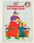 Disney - Schelmenstreek van robin hood - Walt Disney