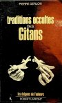 Derlon, Pierre - Traditions occultes des Gitans
