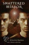 Amelia Atwater-Rhodes - Shattered Mirror
